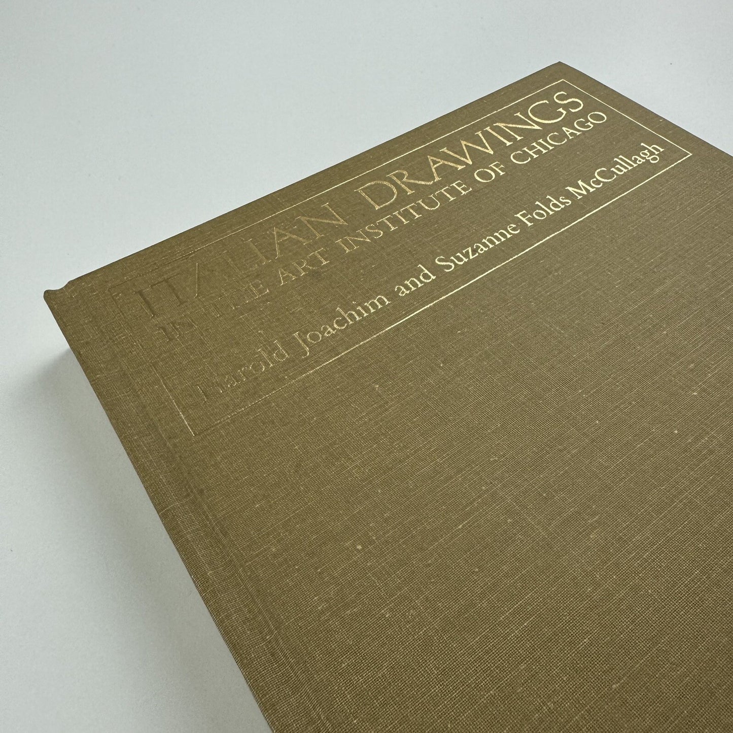 Italian Drawings in the Art Institute of Chicago Harold Joachim & Suzanne Folds McCullagh | University of Chicago Press, 1979