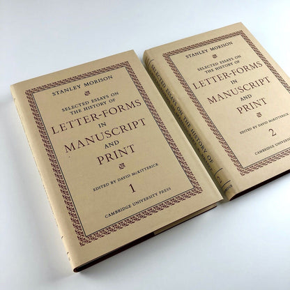 Stanley Morison, Selected Essays on Letter-forms in Manuscript and Print by Stanley Morison | Vols I & II | Ed. David McKitterick