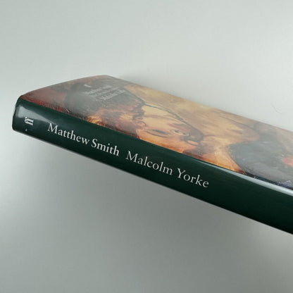 Matthew Smith. His Life and Reputation by Malcolm Yorke | Faber & Faber, 1997
