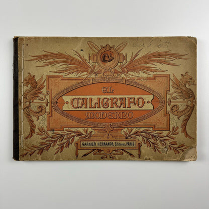 El Caligrafo Moderno | Garnier Hermanos Editores, Paris, 1896