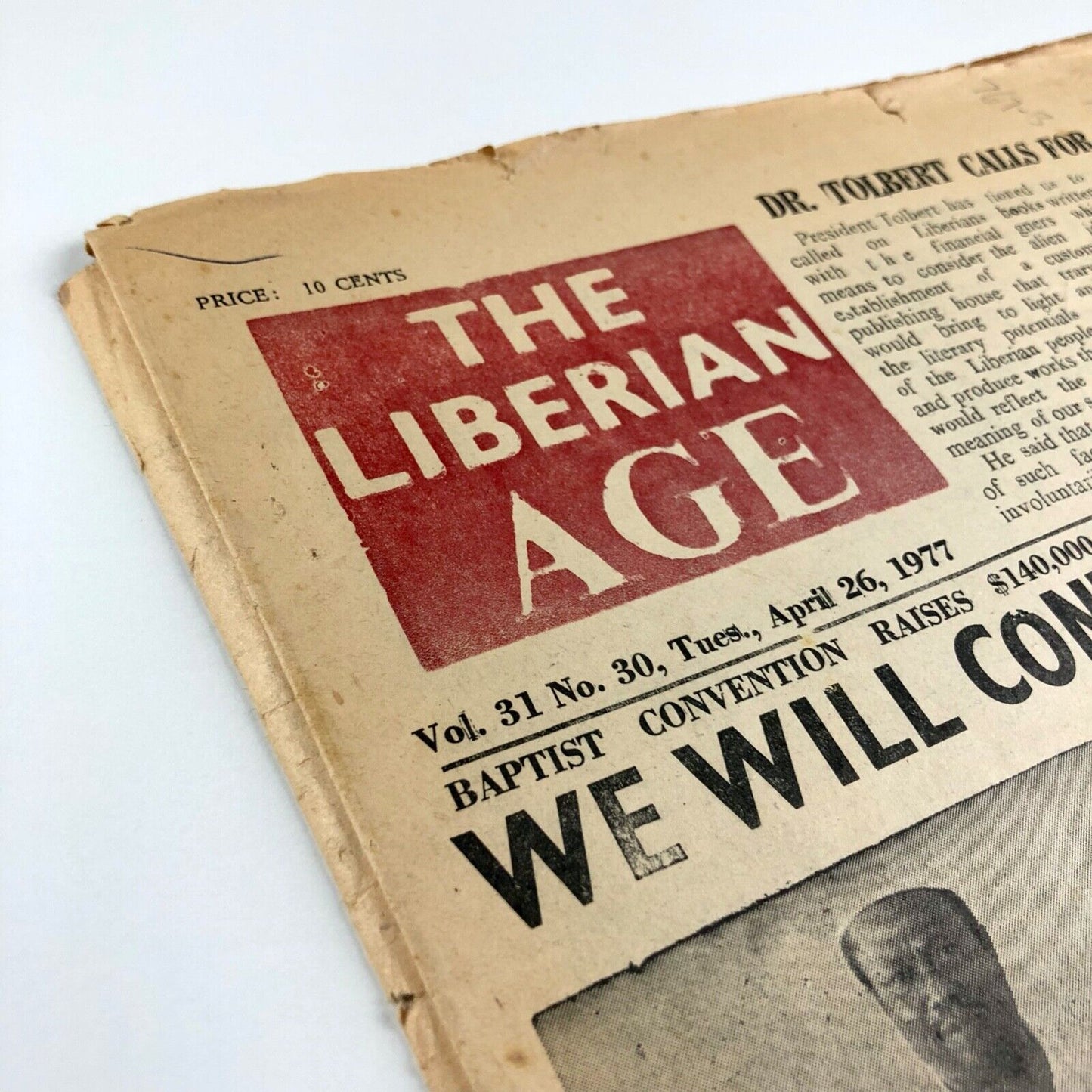 The Liberian Age newspaper | Vol. 31, No. 30, Tuesday April 26, 1977 Dr Tolbert