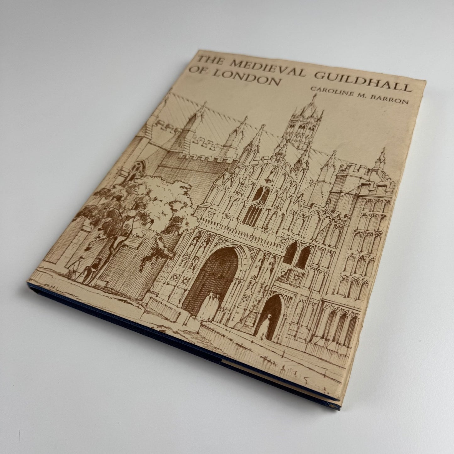 The Medieval Guildhall of London Caroline M. Barron Corporation of London, 1974