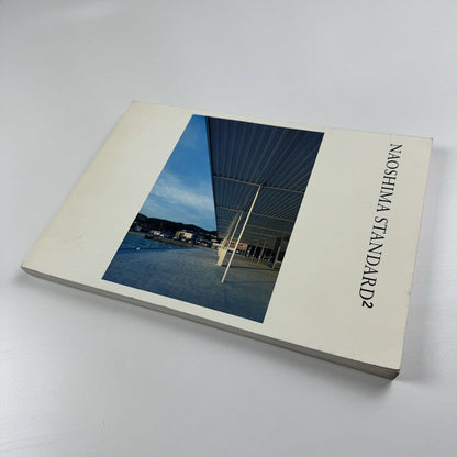 Naoshima Standard 2 | Naoshima Fukutake Art Museum Fondation, 2007