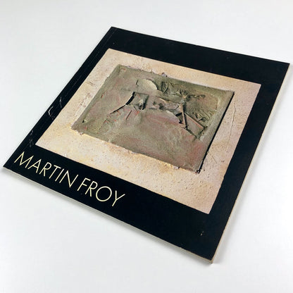 Martin Froy Paintings, Constructions, Drawings 1968-82 | Serpentine Gallery catalogue, 1983