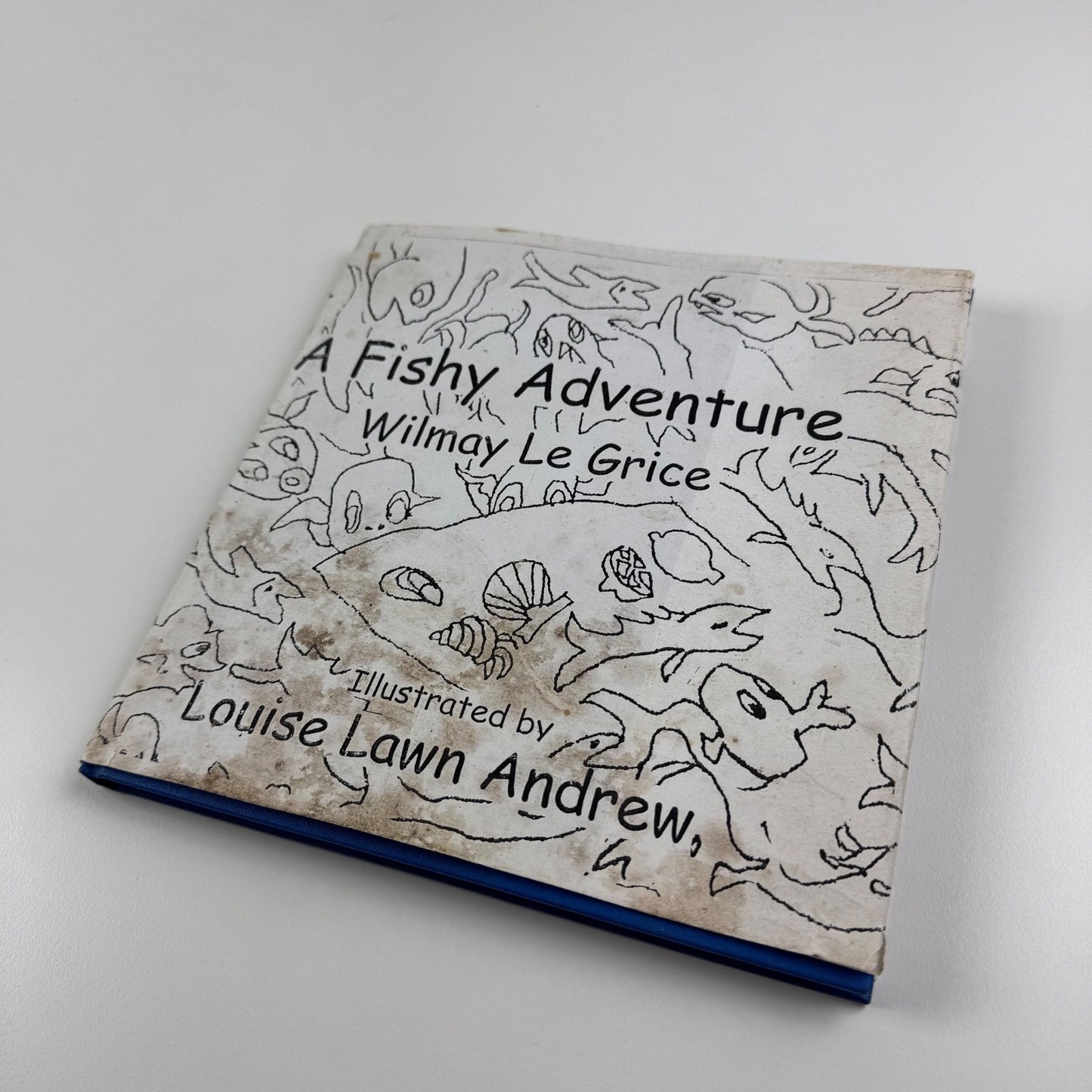A Fishy Adventure by Wilmay Le Grice illus. Louise Lawn Andrew, Dec 2001