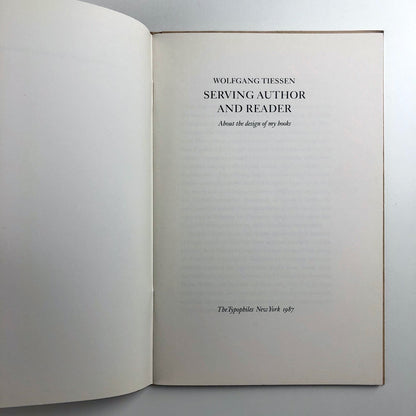 Typophile Monograph No 4 | Wolfgang Tiessen: Serving author and reader, 1987