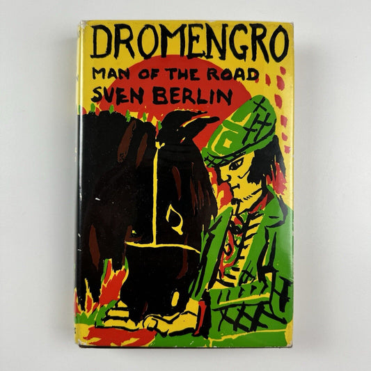 Dromengro Man of the Road | Sven Berlin | Collins 1971, inscribed by the artist