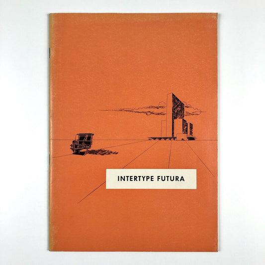 Intertype Futura type specimen brochure | Undated, possibly 1950s