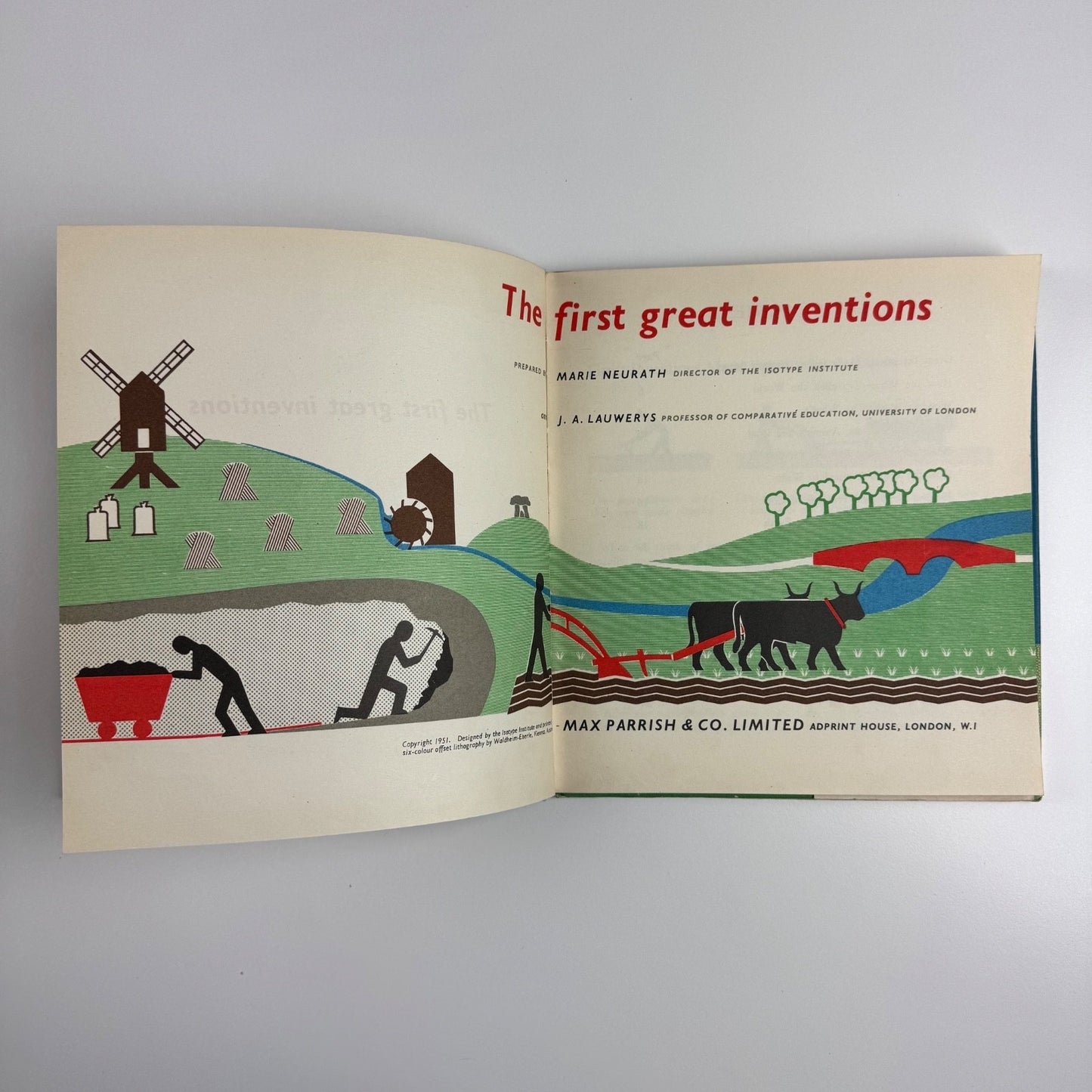 The First Great In Inventions by Marie Neurath and J.A. Lauwerys. Max Parrish & Co Ltd, 1951 Isotype Institute