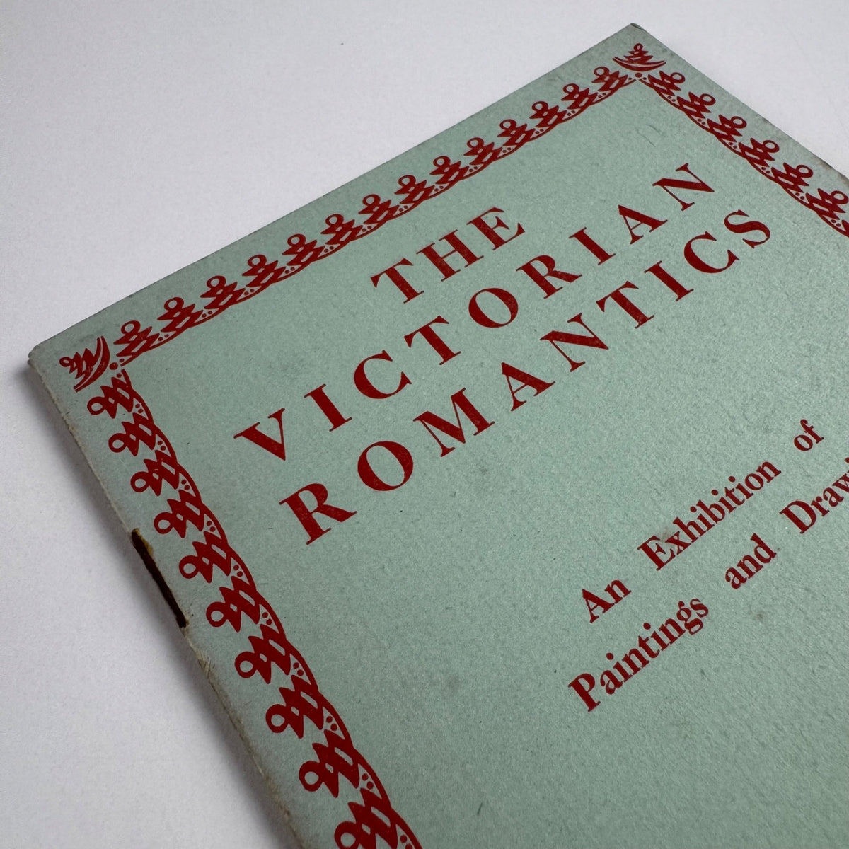 The Victorian Romantics. An exhibition of Paintings & Drawings | Leicester Galleries, June 1949