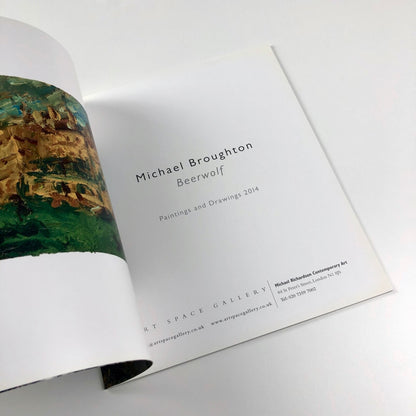 Michael Broughton Paintings and Drawings – Beerwolf Art Space Gallery catalogue, 2014