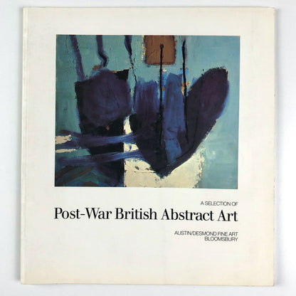 Post-War British Abstract Art | Austin/Desmond catalogue | Introduction by Margaret Garlake