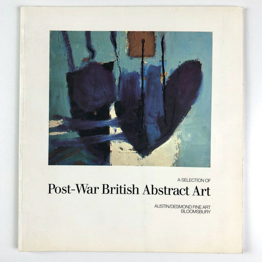 Post-War British Abstract Art | Austin/Desmond catalogue | Introduction by Margaret Garlake