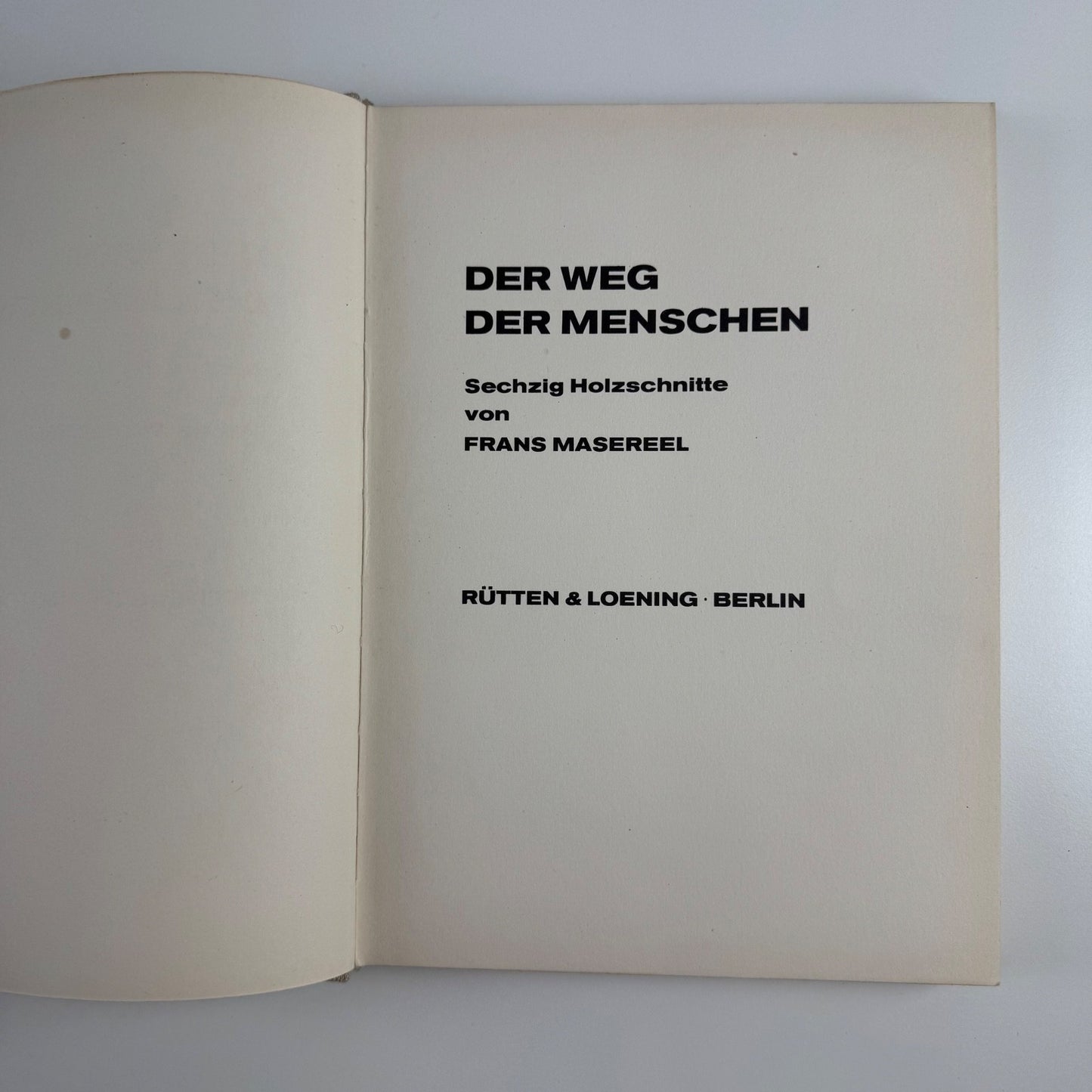 Der Weg der Menschen. Sechzig Holzschnitte von Frans Masereel | Rütten & Loening, Berlin, 1968