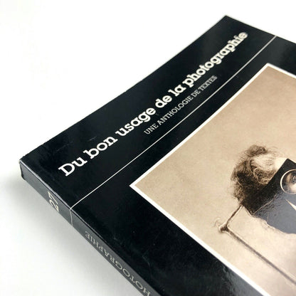 Du bon usage de la photographie | Photo Poche 27, 1987