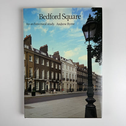 Bedford Square an architectural study by Andrew Byrne | Athone Press, 1990