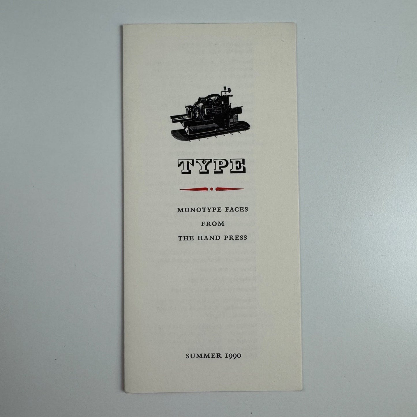 Leaflet Type Monotype faces from The Hand Press, Summer 1990