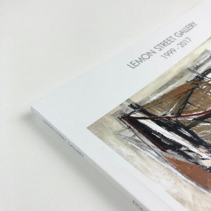 Lemon Street Gallery 1999-2017 | Eighteen – exhibition catalogue
