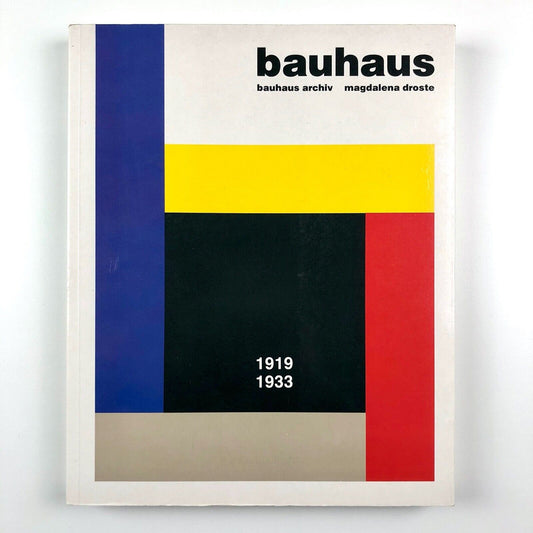 Bauhaus 1919-1933 | Bauhaus-Archiv Museum | Magdalena Droste 1990