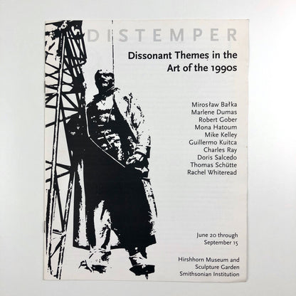 Distemper – Dissonant Themes in the Art of the 1990s | Smithsonian Institute catalogue leaflet, 1996