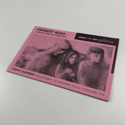 Leaflet/flyer for Herbert Read: A British Vision of World Art |  Leeds City Art Gallery, 1994