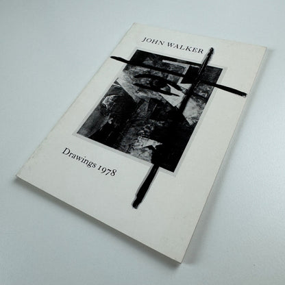 John Walker. Drawings 1978 | The Gallery, London, Nigel Greenwood 1979