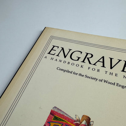 Engravers A Handbook for the Nineties compiled for the Society of Wood Engravers by Simon Brett | Silent Books, 1987