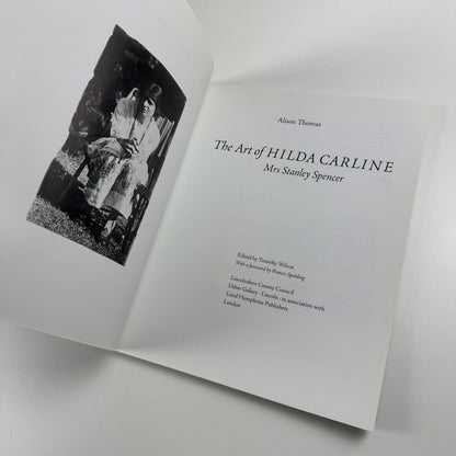 The Art of Hilda Carline Mrs Stanley Spencer by Alison Thomas | Usher Gallery | Lund Humphries, 1999