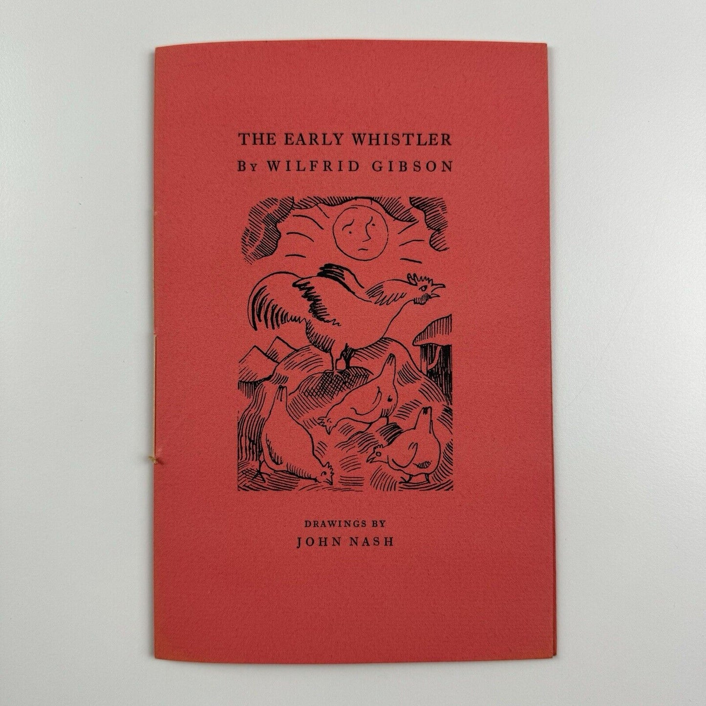 The Early Whistler by Wilfrid Gibson. Drawings by John Nash|  No.6 of The Ariel Poems | Faber & Gwyer Limited. Printed at The Curwen Press | undated believed to be 1927