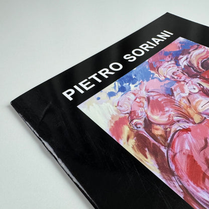 Pietro Soriani | studio exhibition catalogue Lucca, Italy, 2004