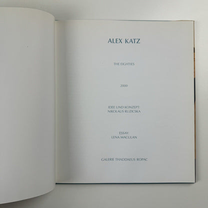 Alex Katz. The Eighties | Galerie Thaddaeus Ropac, 2000