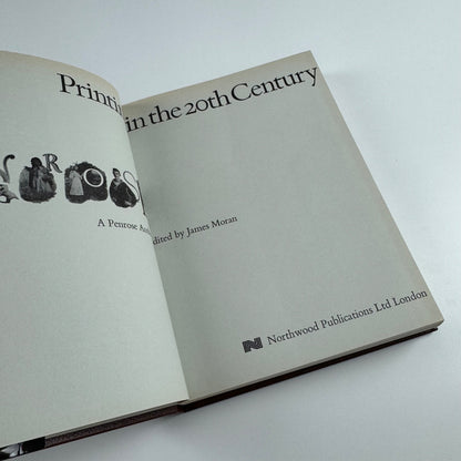 Printing in the 20th century A Penrose Anthology ed James Moran | Northwood Publications, 1974