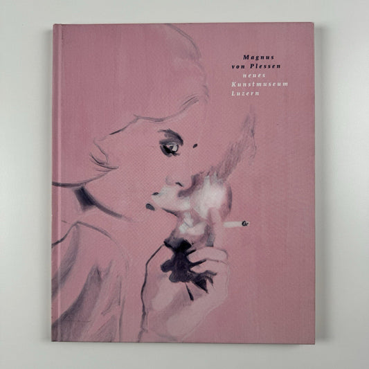 Magnus von Plessen | New Modern Art Museum Lucerne, 2001 exhibition catalogue