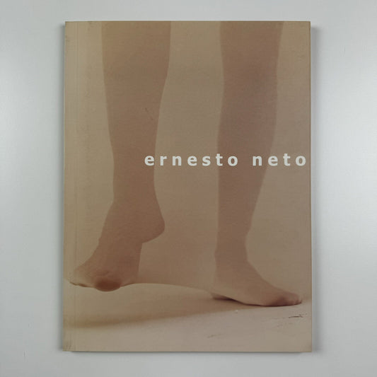 Ernesto Neto. naves, céus, sonhos | Galeria Camargo Vilaça catalogue, 1999