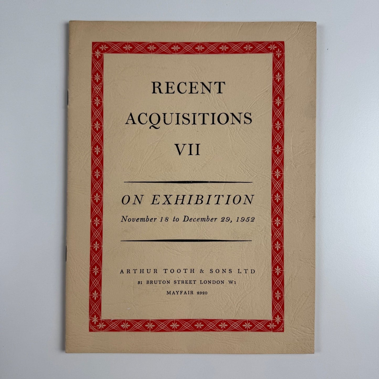 Recent Acquisitions VII Arthur Tooth & Sons Ltd November-December 1952