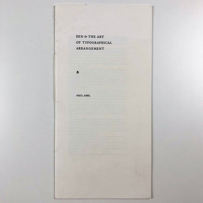 Zen & The Art of Typographical Arrangement Phil Abel | Ditchling Letterpress leaflet, 2010