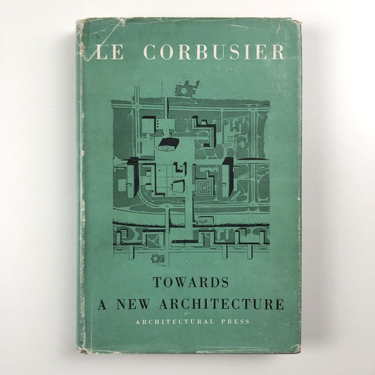 Towards a new architecture by Le Corbusier | Architectural Press, 1952