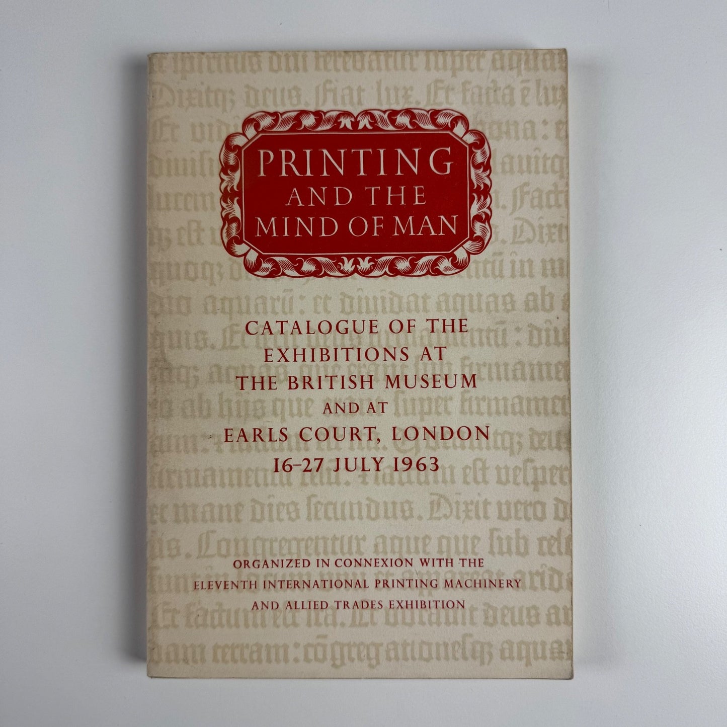 Printing and the Mind of Man | British Museum and Earls Court, London, 1963