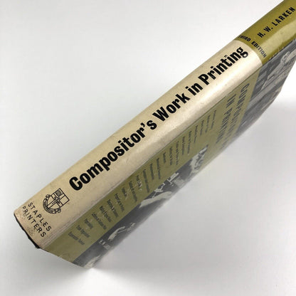 Compositor's Work in Printing H.W. Larken | Staples Printers Ltd, 1969 third revised edition