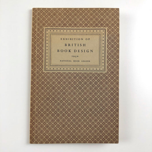 Exhibition of British Book Design | National Book League, 1950 | Harry Carter and Lynton Lamb
