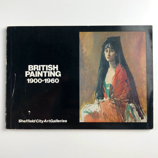 British Painting 1900–1960 | Mappin Art Gallery, Aberdeen catalogue, 1976