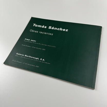 Tomás Sánchez. Obras recientes | Marlborough exhibition catalogue, 2001