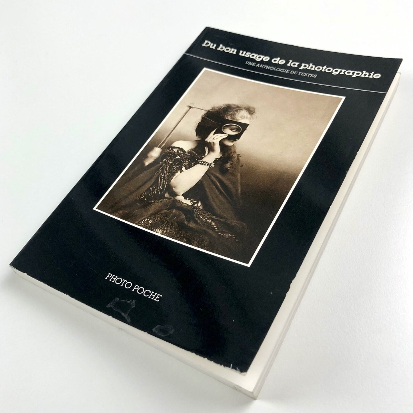 Du bon usage de la photographie | Photo Poche 27, 1987