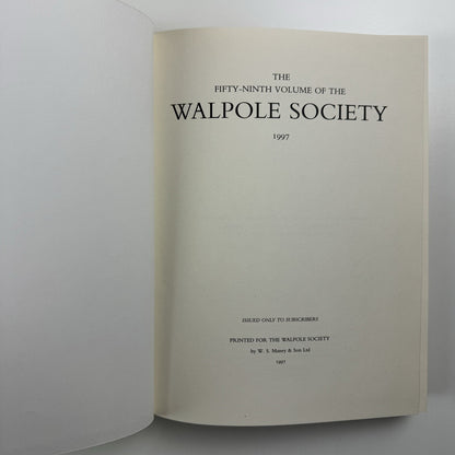 The Fifty-ninth volume of The Walpole Society 1997 LIX