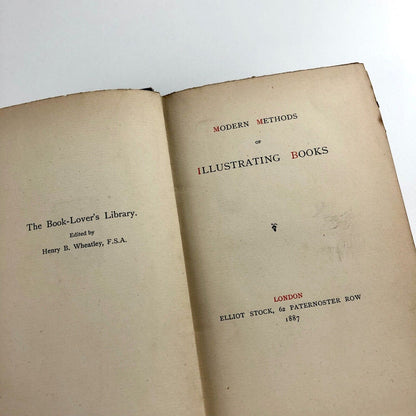 Henry Trueman Wood – Modern Methods of Illustrating Books | Hardback | Elliot Stock, 1887