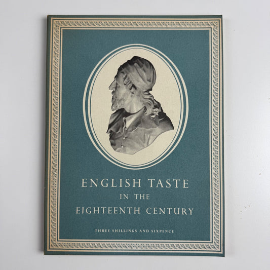 English Taste in the Eighteenth Century | Royal Academy, 1955-56
