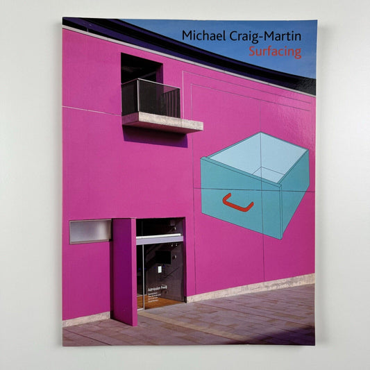 Michael Craig-Martin. Surfacing | Milton Keynes Gallery, 2004