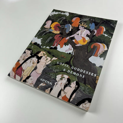 Gopis, Goddesses & demons. Indian & Islamic Works of Art | Art Spink 2000