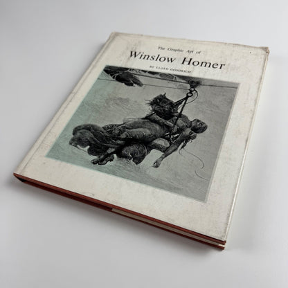 The Graphic Art of Winslow Homer Lloyd Goodrich Smithsonian Institution Press, 1968
