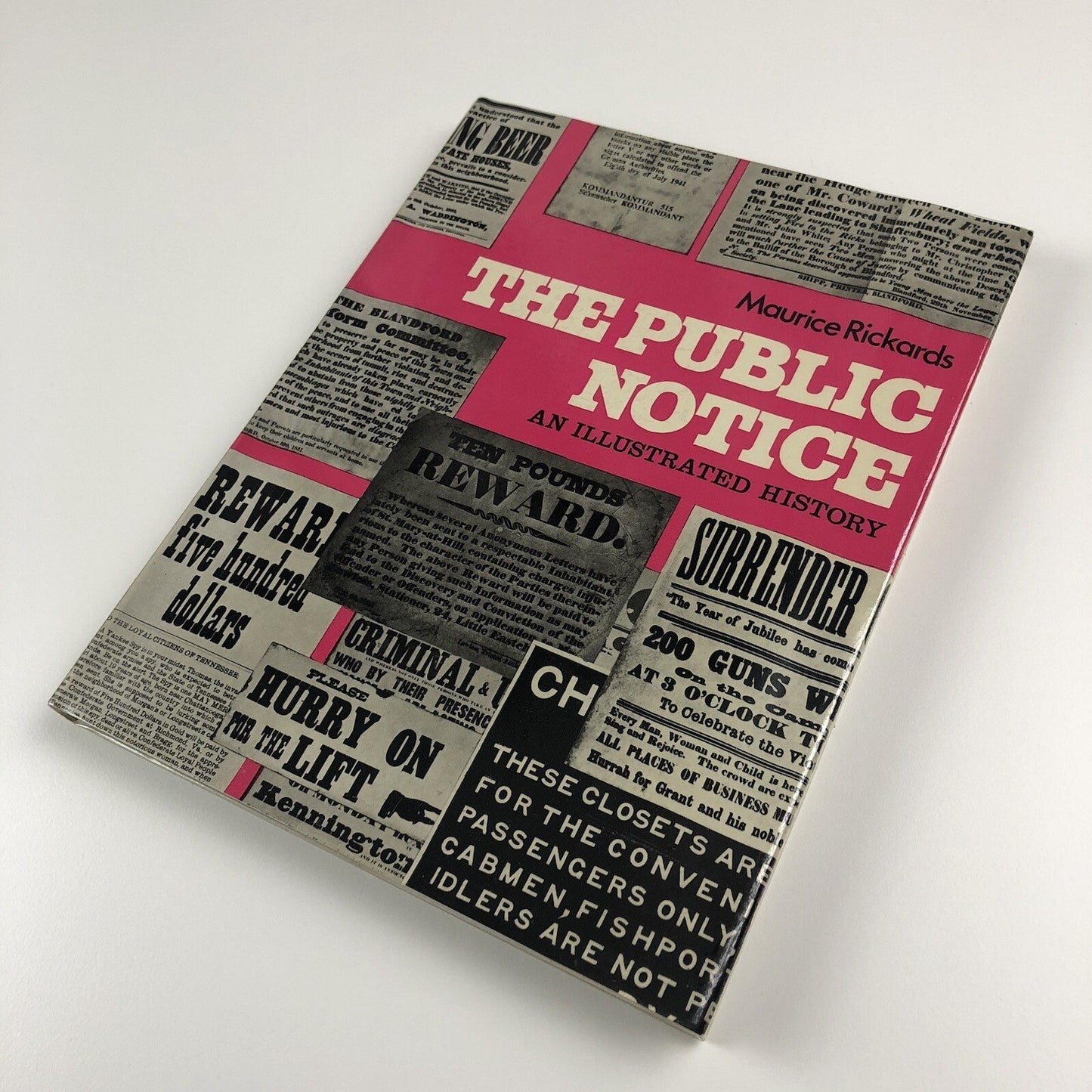 The Public Notice An Illustrated History by Maurice Rickards 1973